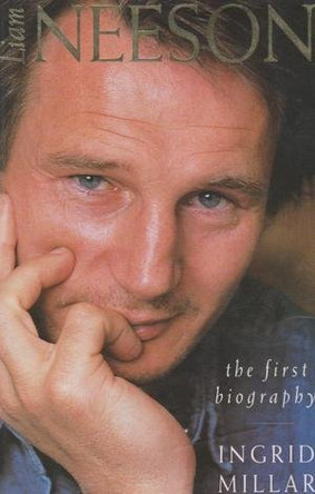 Liam Neeson: The First Biography by Ingrid Millar 9780340628300 [USED COPY]