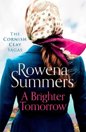 A Brighter Tomorrow: A moving World War II historical novel by Rowena Summers 9781800327764