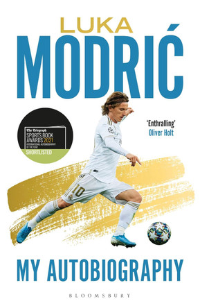 Luka Modric: Official Autobiography by Luka Modric