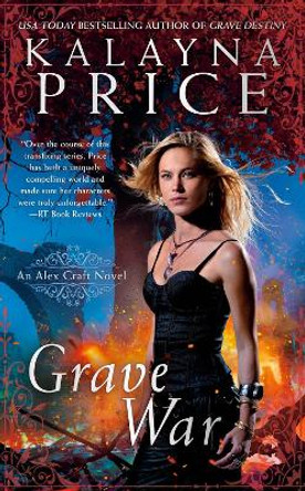 Grave War by Kalayna Price 9781984805959