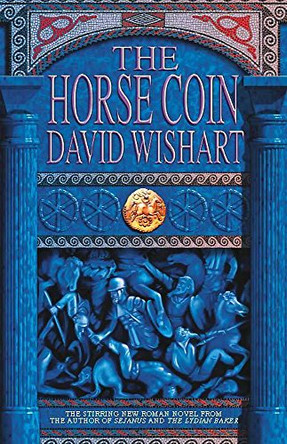 The Horse Coin by David Wishart 9780340715314 [USED COPY]