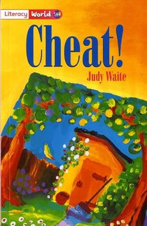 Literacy World Fiction Stage 2 Cheat by Judy Waite 9780435114855 [USED COPY]