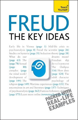 Freud: The Key Ideas: Psychoanalysis, dreams, the unconscious and more by Ruth Snowden 9781444103281