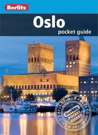 Berlitz Pocket Guide Oslo by APA Publications Limited 9789812686367