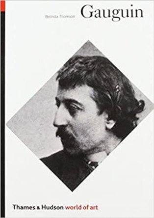 Gauguin by Belinda Thomson 9780500202203 [USED COPY]