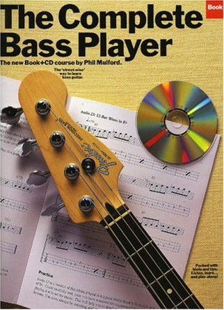 The Complete Bass Player: Bk. 2 by Phil Mulford 9780711934412 [USED COPY]