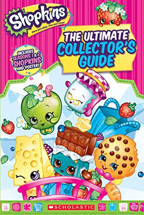 Shopkins: Ultimate Collector's Guide by Jenne Simon 9780545836029 [USED COPY]