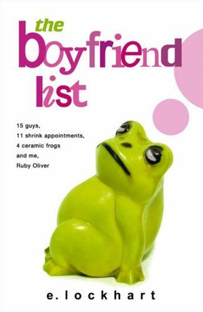 The Boyfriend List by E. Lockhart 9780552553216 [USED COPY]