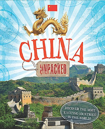 Unpacked: China by Susie Brooks 9780750291743 [USED COPY]