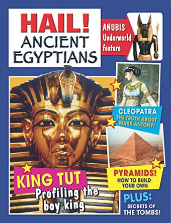 Hail!: Ancient Egyptians by Dr Jen Green 9780750271714 [USED COPY]