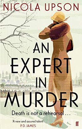 An Expert in Murder by Nicola Upson 9780571237715 [USED COPY]