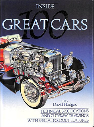 Inside 100 Great Cars by David Hodges 9780854297085 [USED COPY]