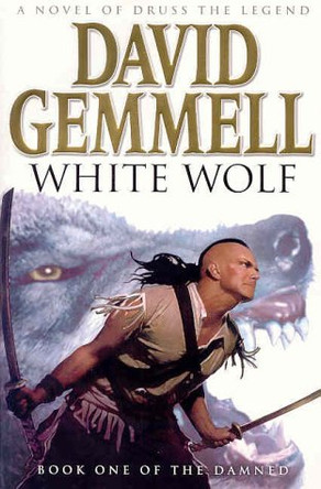 White Wolf by David Gemmell 9780593044568 [USED COPY]