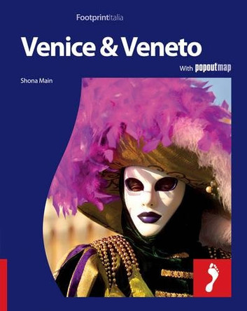 Venice & Veneto Footprint Full-colour Guide by Shona Main 9781906098568 [USED COPY]