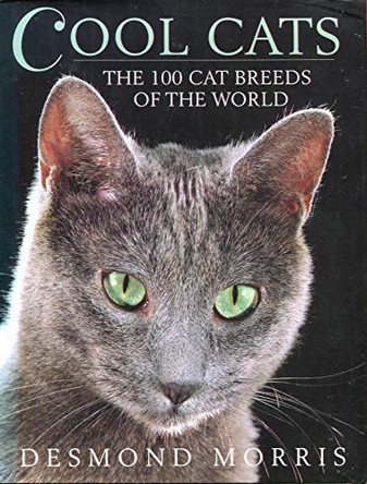 Cat Breeds of the World by Desmond Morris 9780091853464 [USED COPY]