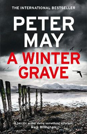 A Winter Grave: a chilling new mystery set in the Scottish highlands by Peter May 9781529428490 [USED COPY]