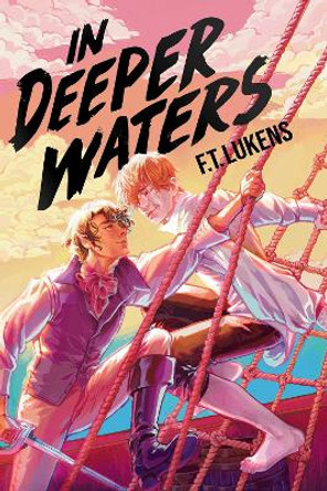 In Deeper Waters by F.T. Lukens 9781534480513 [USED COPY]