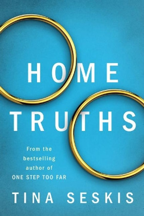 Home Truths by Tina Seskis 9781542093583 [USED COPY]