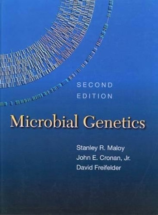 Microbial Genetics by Stanley R Maloy 9780867202489 [USED COPY]