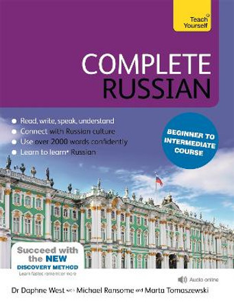 Complete Russian Beginner to Intermediate Course: (Book and audio support) by Daphne West