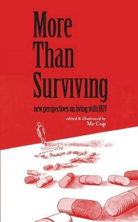 More Than Surviving by Cup 9781320124720 [USED COPY]