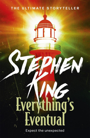 Everything's Eventual by Stephen King 9781444723212 [USED COPY]