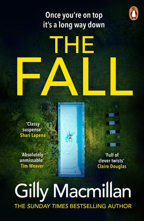 The Fall: The new suspense-filled thriller from the Richard and Judy Book Club author by Gilly Macmillan 9781529159622 [USED COPY]