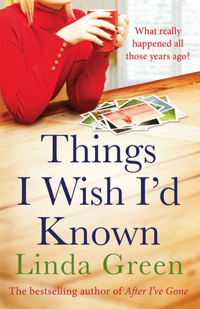 Things I Wish I'd Known by Linda Green 9781786487124 [USED COPY]