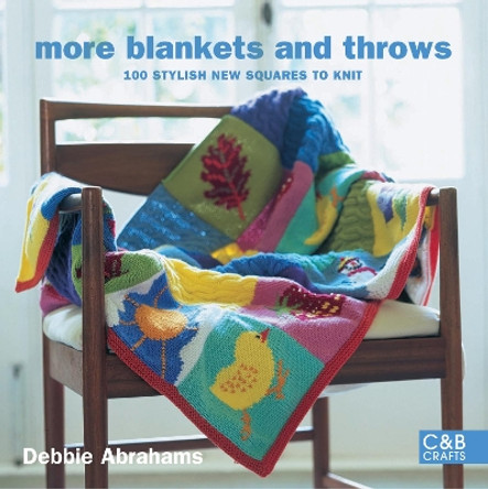 More Blankets & Throws: 100 Stylish New Squares to Knit by Debbie Abrahams 9781843403098 [USED COPY]