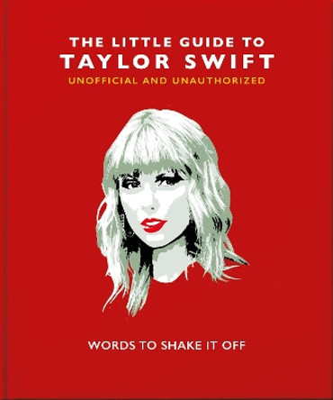 The Little Book of Taylor Swift by  9781800691698 [USED COPY]