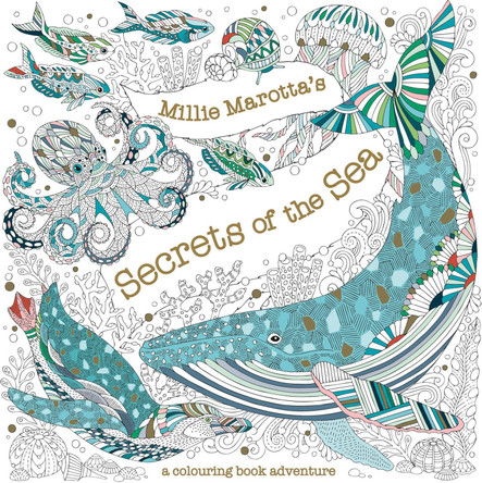 Millie Marotta's Secrets of the Sea by Millie Marotta 9781849947107 [USED COPY]