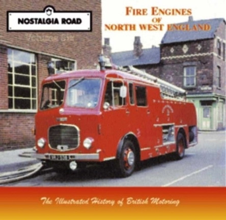 Fire Engines Of North-West England by Robert Bonner 9781903016381 [USED COPY]