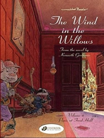 The Wind in the Willows: Panic at Toad Hall: v. 4 by Kenneth Grahame 9781905460038 [USED COPY]