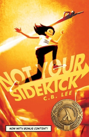 Not Your Sidekick by C.B. Lee 9781945053030 [USED COPY]