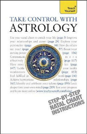 Take Control With Astrology: Teach Yourself by Lisa Tenzin-Dolma 9781444101034 [USED COPY]