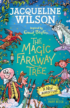 The Magic Faraway Tree: A New Adventure by Jacqueline Wilson 9781444963373 [USED COPY]