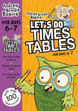 Let's do Times Tables 6-7 by Andrew Brodie 9781472916631 [USED COPY]