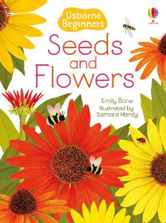 Seeds and Flowers by Emily Bone 9781474979382 [USED COPY]