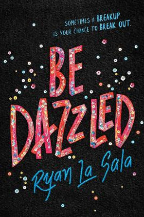 Be Dazzled by Ryan La Sala 9781492682691 [USED COPY]