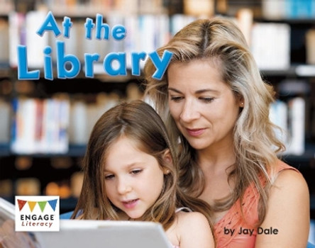 At the Library by Jay Dale 9781474775991 [USED COPY]