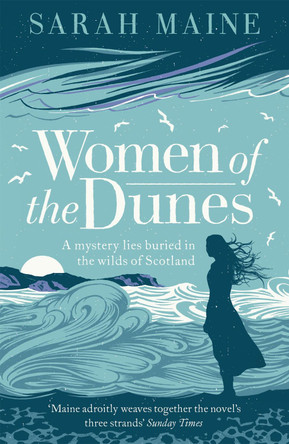 Women of the Dunes by Sarah Maine