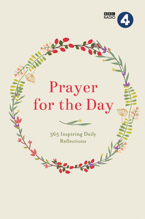 Prayer For The Day Volume I by BBC Radio 4 9781780288550 [USED COPY]