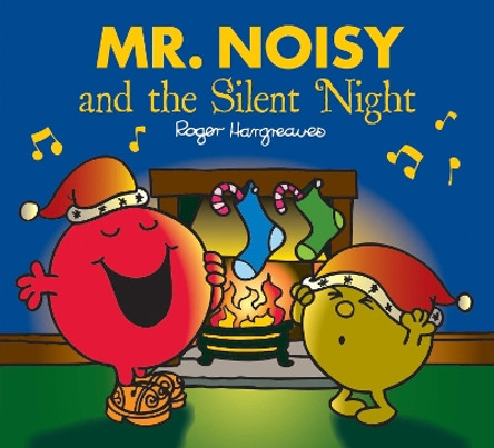 Mr. Noisy and the Silent Night by  9781405278751 [USED COPY]