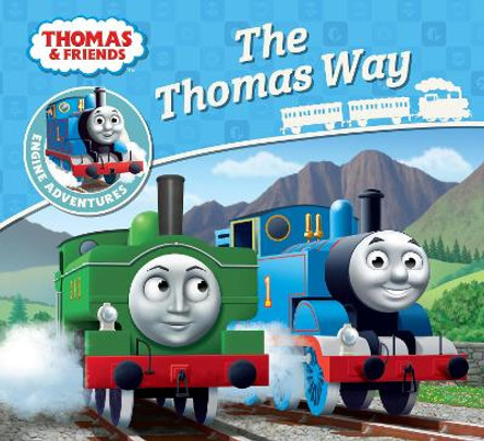 Thomas & Friends: The Thomas Way by  9781405285858 [USED COPY]