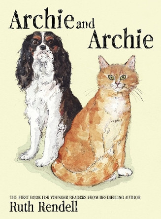 Archie and Archie by Ruth Rendell 9781782300052 [USED COPY]