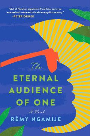 The Eternal Audience of One by Remy Ngamije