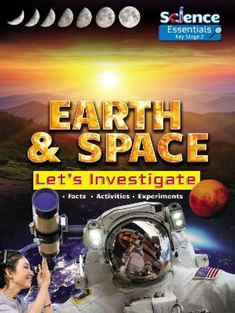 Earth and Space: Let's Investigate by Ruth Owen 9781788560368 [USED COPY]