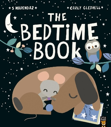 The Bedtime Book by S Marendaz 9781788818766 [USED COPY]