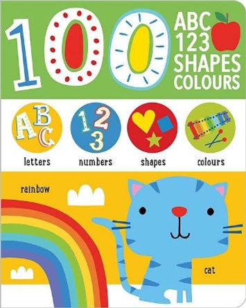 First 100 Alphabet, Shapes, Colours, Numbers by Make Believe Ideas 9781789474619 [USED COPY]