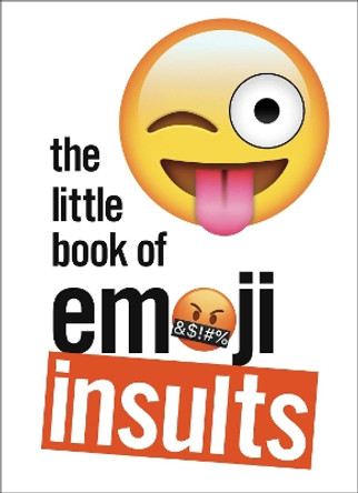 The Little Book of Emoji Insults by  9781785039164 [USED COPY]